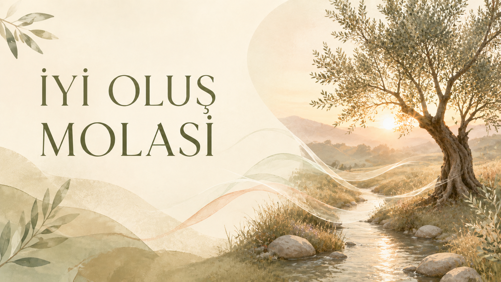 İyi Oluş Molası